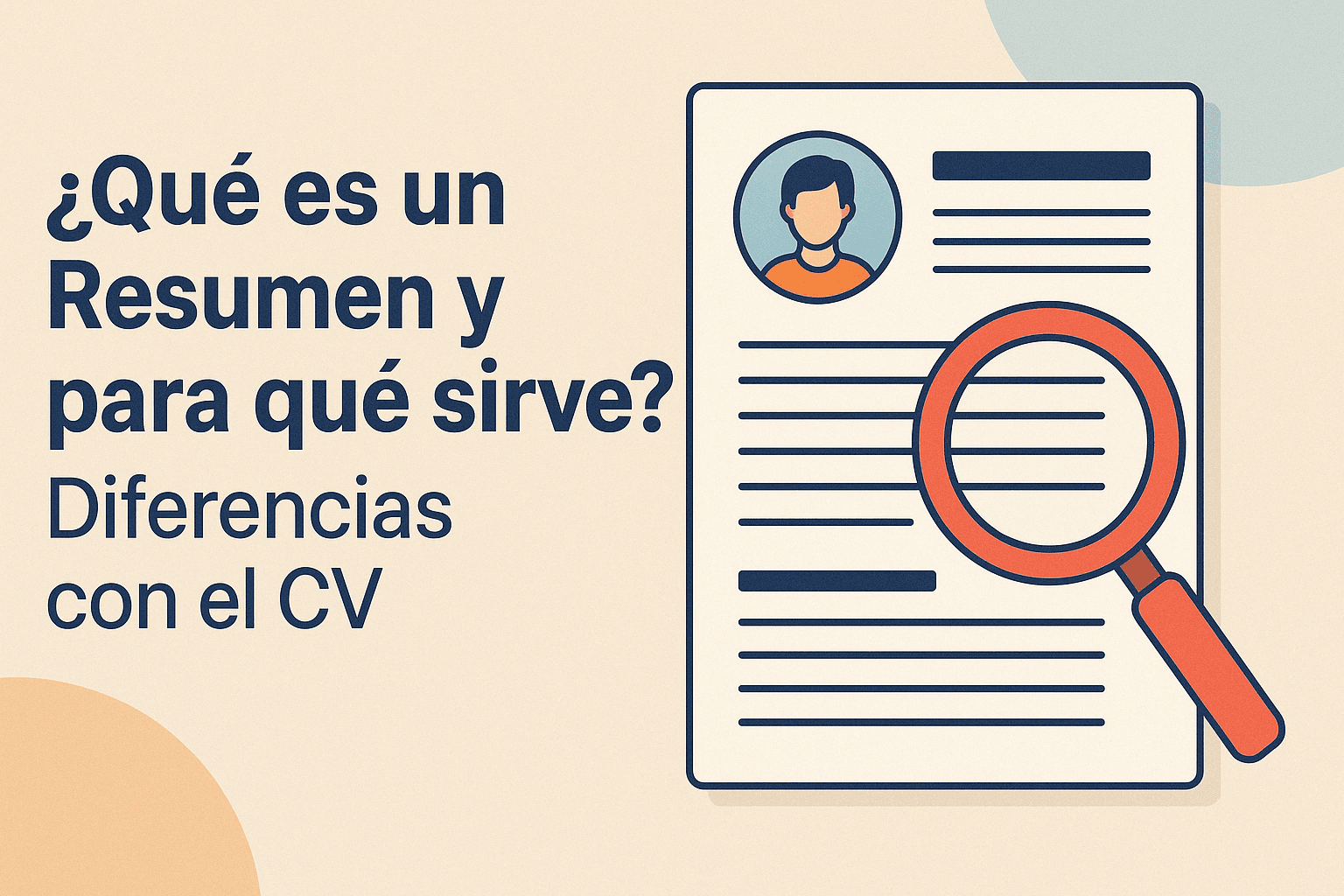 ¿Qué es un Resumen y para qué sirve? Diferencias con el CV
